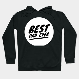 Best Dad Ever Hoodie